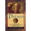 The Daemon: A Guide to Your Extraordinary Secret Self