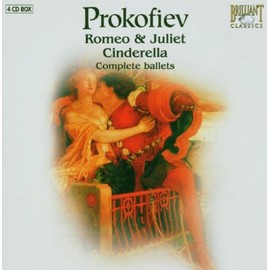 Prokofiev: Romeo & Juliet / Cinderella (Complete)
