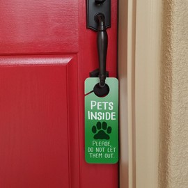 Graphics and More Pets Inside Please Do Not Let Them Out Plastic Door Knob Hanger Sign