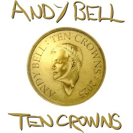 Ten Crowns (Deluxe 2CD)