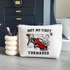 Tornado Lover Gift Not My First Tornadeo Makeup Bag American