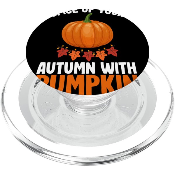 Autumn Season Spice Up Your Autumn With Pumpkin PopSockets PopGrip