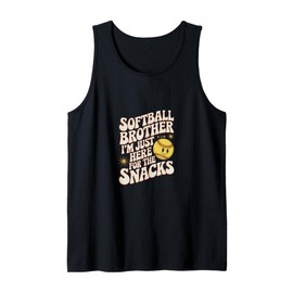 Softball Brother I'm Just Here For The Snacks Tank Top