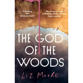 The God of the Woods by Liz Moore, Paperback