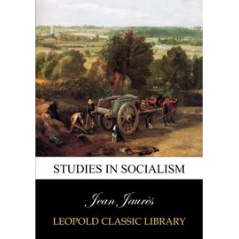 Studies in socialism