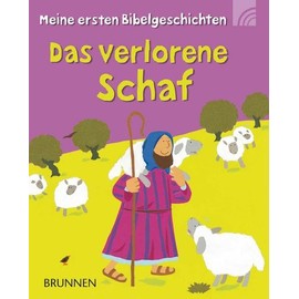 Das verlorene Schaf: Meine ersten Bibelgeschichten