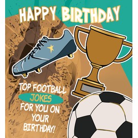 Birthday Card For Kids - Football Themed Greeings Card With Football Jokes Inside