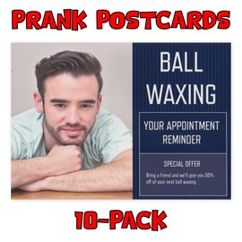 Crazy Novelty Guy (10-Pack) Bulk Prank Postcards - Ball Waxing Appointment Reminder - Pranks Practical Jokes Gags Revenge Hate Mail - Send Them To Your Victims Yourself
