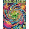 Color Me Baked Vol 5: Stoners Coloring Book