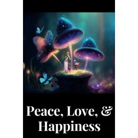 Tiny Fantasy Mushroom & Elf Peace, Love, & Happiness - 6" x 9" College Ruled Lined Journal