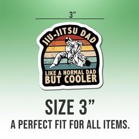Jiu Jitsu Stickers Jiu Jitsu Decal Jiu-Jitsu Dad Like A Normal Dad But Coole Vinyl Funny Stickers, Weather-Resistant Sticker for Water Bottles Laptop Window Car Size 4"