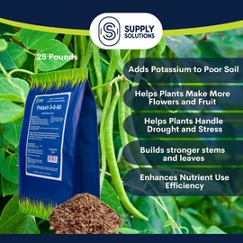 Supply Solutions Muriate of Potash 0-0-60 Fertilizer, High Potassium Fertilizer, Potassium for Plants, Ideal Plant Food & Potash for Plants - for Lush Crops, Blooms, Acidic Plants (25lbs)