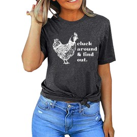 Cluck Around & Find Out Shirt Women Funny Chicken Graphic Tee Inspirational Letter Loose Work Top Casual Farmer Tshirt (S,Dark Gray)