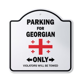 Parking for Georgian Only 10” x 10” Sign | Indoor/Outdoor Plastic | SignMission Designer Georgia Flag National Pride Love Novelty Gift Funny Joke Gag Road Garage