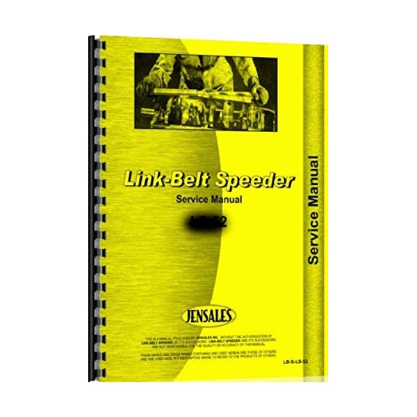Service Manual Link Belt Speeder LS-52 Drag Link or Crane