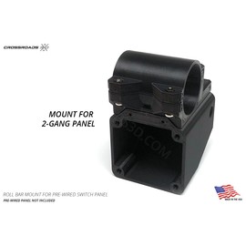 Crossroads 3D Roll Bar Mount for 2-Gang Pre-Wired Switch Panel (F (1.5in, 38.1mm))
