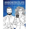 Architect Life: Adult Coloring Book for Architects & Architecture Students