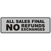 Signs ByLITA Standard All Sales Final No Refunds No Exchanges