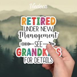 (3Pcs) Retired Under New Management See Grandkids for Details Sticker Funny Retirement Quotes Grandma Grandpa Vinyl Decal for Tumbler Laptop Water Bottles Books Phone -Size 3x2.9 Inches
