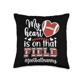 On That Field Football Nanny of A Football Player Nanny Throw Pillow