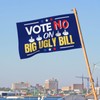 Vote No On Big Ugly Bill Flag Sign 4x6 Double