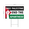 Autravelco Free Palestine End The Apartheid Yard Signs with Stakes