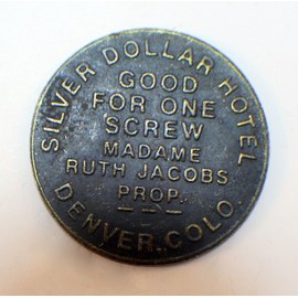 Silver Dollar Hotel Solid Brass Brothel Token