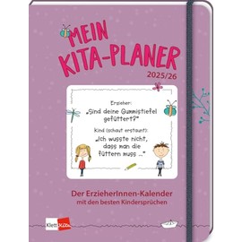 Mein Kita-Planer 2025/26: Der ErzieherInnen-Kalender mit den besten Kindersprüchen (Klett Kita Arbeitshilfen)