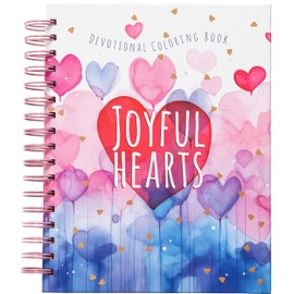 Joyful Hearts: Devotional Coloring Book