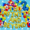 Two Infinity And Beyond Balloons