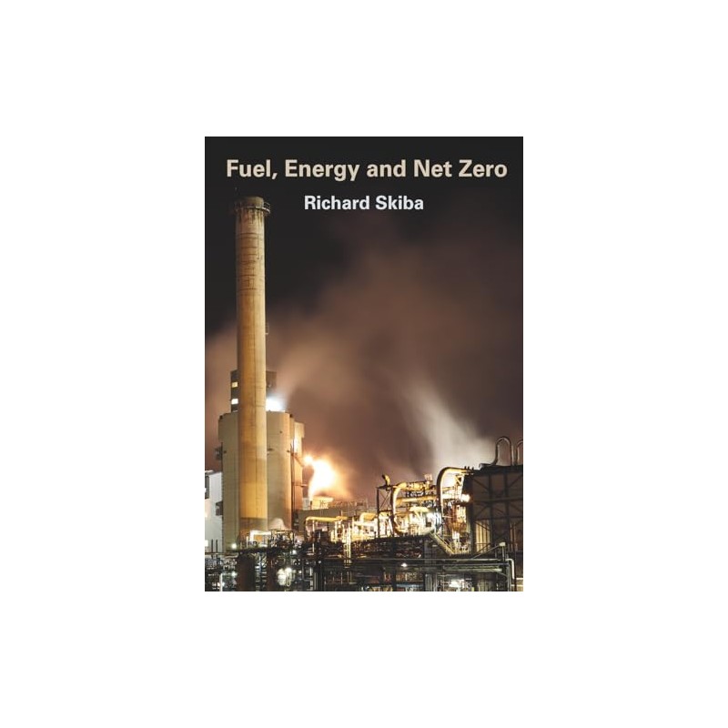 Fuel, Energy and Net Zero