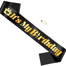 It's My Birthday Sash Black Sash with Gold Foil Happy Birthday Decorations for Women Girls Men Boys Party Decorations（Black + Gold）