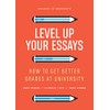 Level Up Your Essays: How to get better grades at