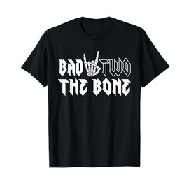 The Bone Of The Bad Two the Bone Birthday 2 Years Old T-Shirt