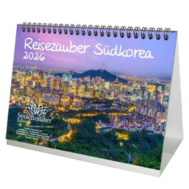 Travel Magic South Korea DIN A5 Desk Calendar for 2026 Seoul Asia K-Pop Holiday Travel City and Country Seelenzauber