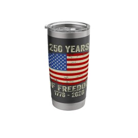 250 Years Of Freedom 1776 2026 American Flag 4 July Vintage Stainless Steel Insulated Tumbler