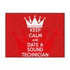 Makoroni - Keep Calm and Date A Sound Technician -