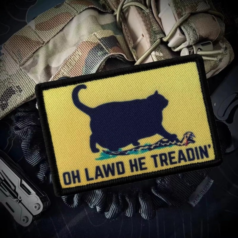 Funny OH Lawd HE TREADIN Cat Morale Meme Patch Tactical