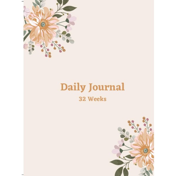 Daily Journal - 32 Weeks