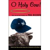 O Holy Cow