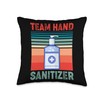 Germaphobe Team Hand Sanitizer Funny Throw Pillow