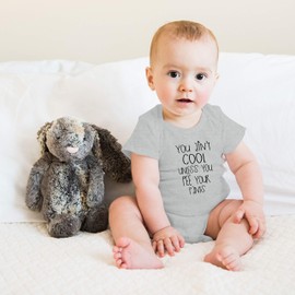 You Ain't Cool Unless You Pee Your Pants - Funny Cute Infant, One-Piece Baby Bodysuit (Gray, 6 Months)