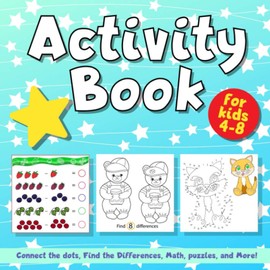Activity Book for Kids 4-8: Connect the Dots, Find the Differences, Math Games, Puzzles, Mazes, and More! | Aqua