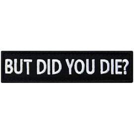 Patchclub- ¿Pero moriste? Parches tácticos Militares compatibles con Velcro, con Gancho y Bucle