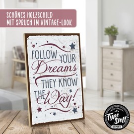 TypeStoff Wooden Sign with Saying - Follow Your Dreams - Shabby Chic Retro Vintage Nostalgia Decoration Typography Graphic Picture Colourful in Used Look Made of MDF Wood - HS-00055