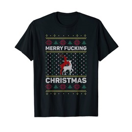 Merry Christmas Humour Offensive Ugly Sweater for Adults T-Shirt, black