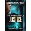 The Interests of Justice: (David Brunelle Legal Thriller Series Book