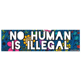 EvolveFISH No Human Being is Illegal Bumper Sticker - [11'' x 3'']