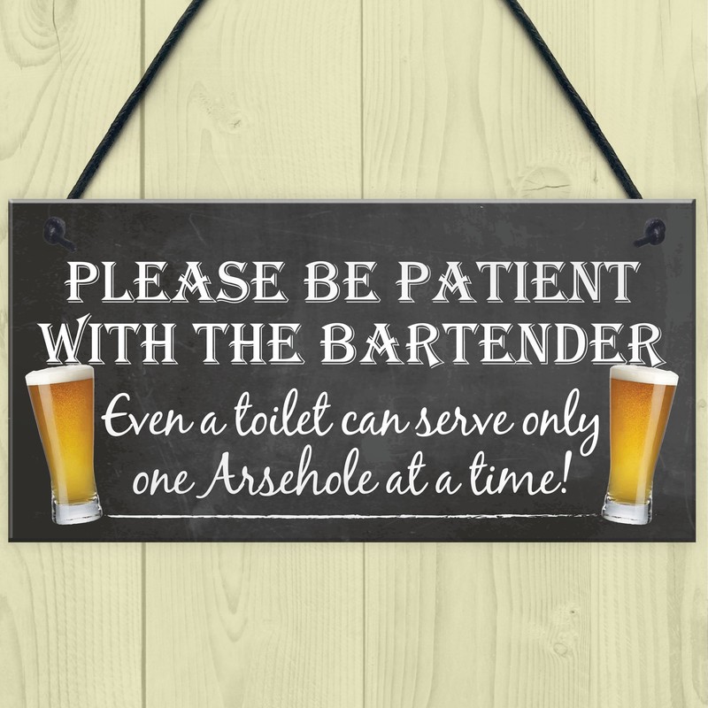 RED OCEAN Patient Bartender Funny Pub Landlord Alcohol Gift Hanging