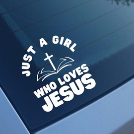 Just A Girl Who Loves Jesus Decal Stickers for Cars Trucks Vans Walls Laptop （6''x6.7''， 2pcs）